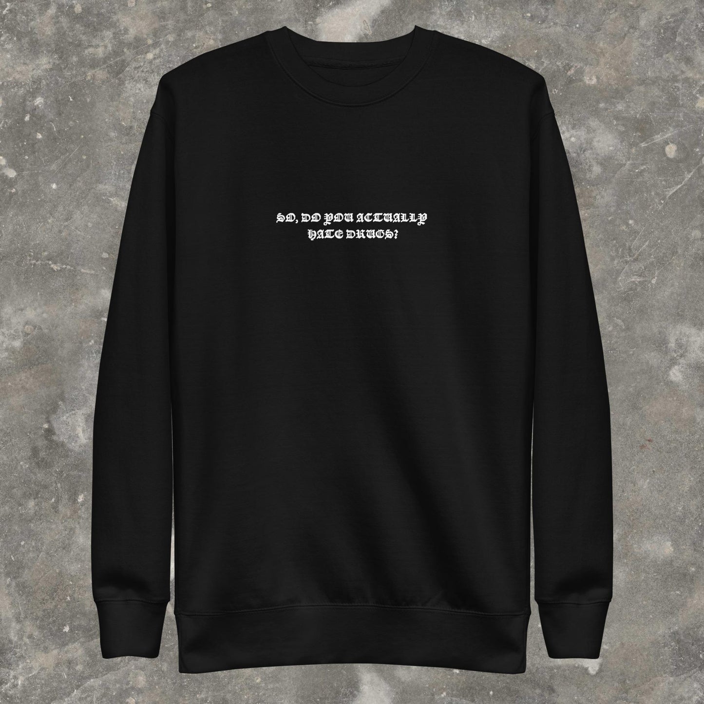 DYAHD OG SWEATSHIRT